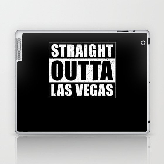 Straight Outta Las Vegas Laptop & iPad Skin