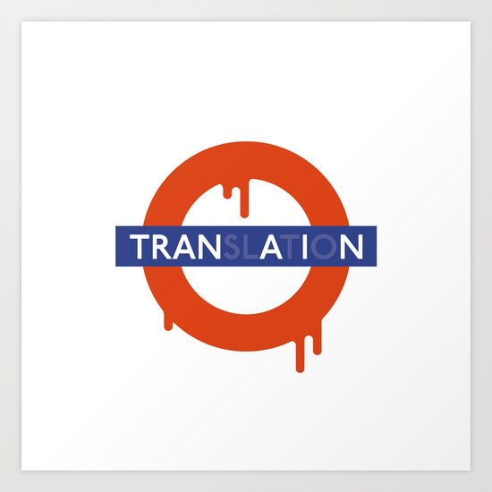 Lost in Translation Art Print