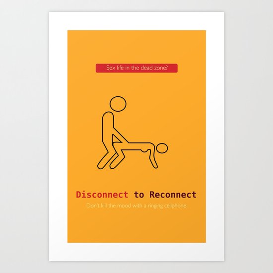 Disconnect to Reconnect Art Print