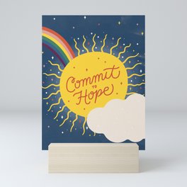 Commit to Hope Mini Art Print