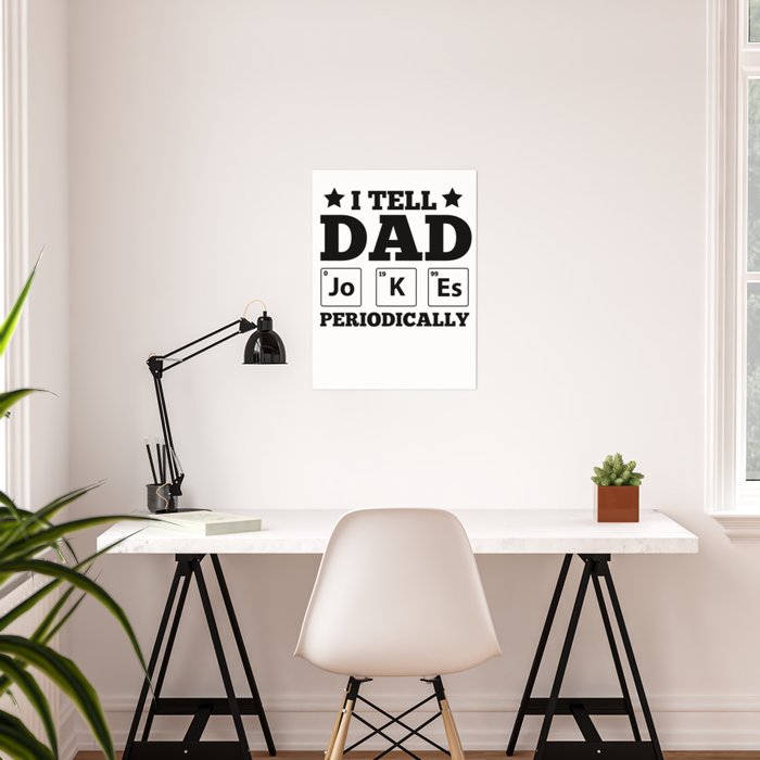 Father Pun Elements Periodic Table Gifts Poster By Mrniceguy83