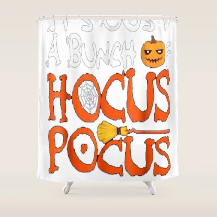 It S Just A Bunch Of Hocus Pocus Shirt Halloween Costume Shower