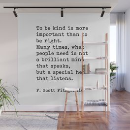 To Be Kind Is More Important, Motivational, F. Scott Fitzgerald Quote Wall Mural