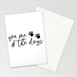 You Me And The Dogs Stationery Card