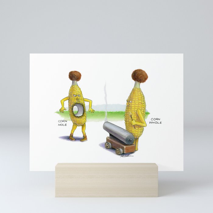 Corn Hole/Corn Whole Mini Art Print