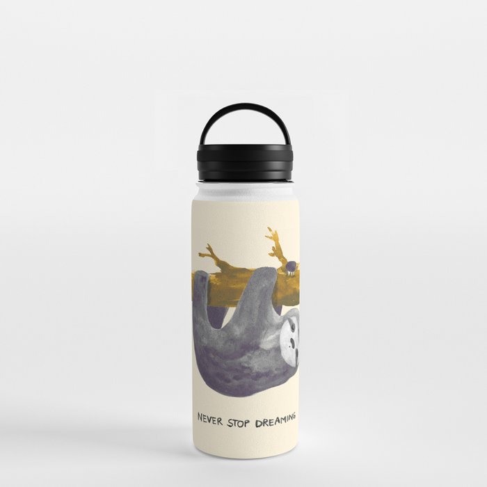 Insulated Stop Dreaming Water Bottle, Reusable Water Bottle