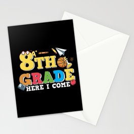 8th Grade Here I Come Stationery Card