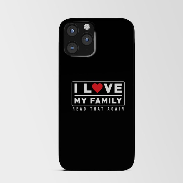 I love my Family Read this Again iPhone Card Case