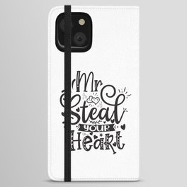 Mr Steal Your Heart iPhone Wallet Case