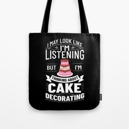 Cake Decorating Baker Ideas Beginner Tote Bag