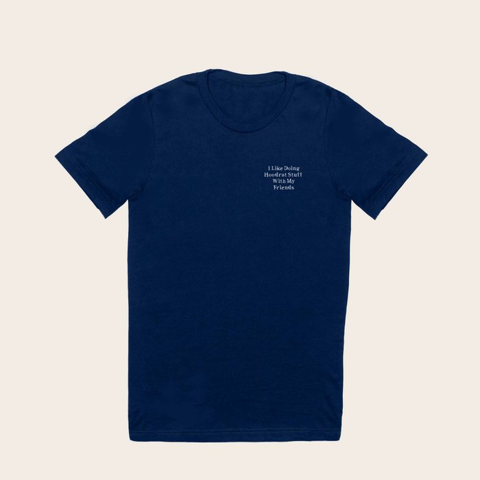 hoodrat stuff shirt