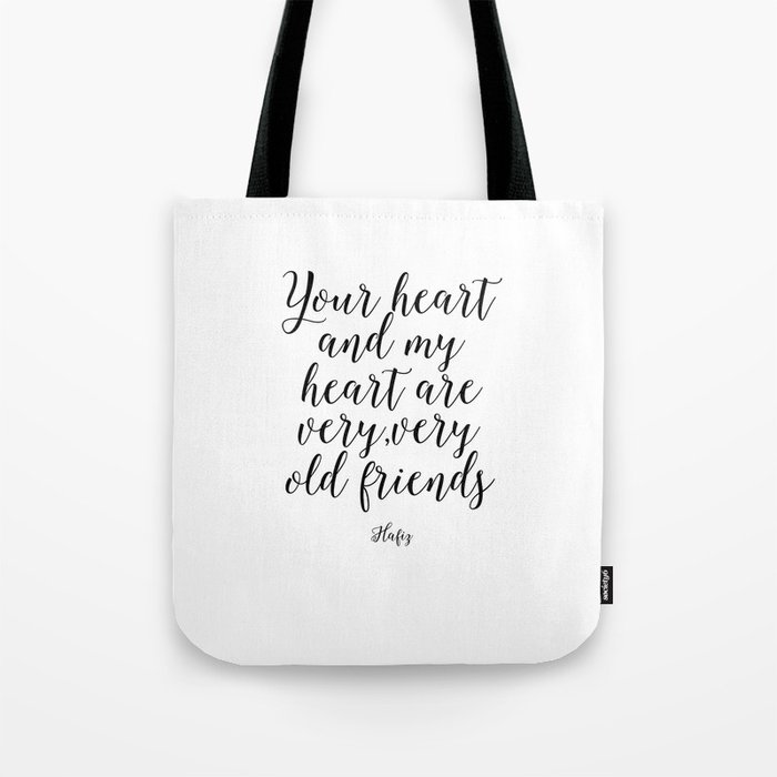 Printable Art,Hafiz Quote,Gift For Friend,Friendship,Wall Art,Quote Prints,Inspirational Quote Tote Bag