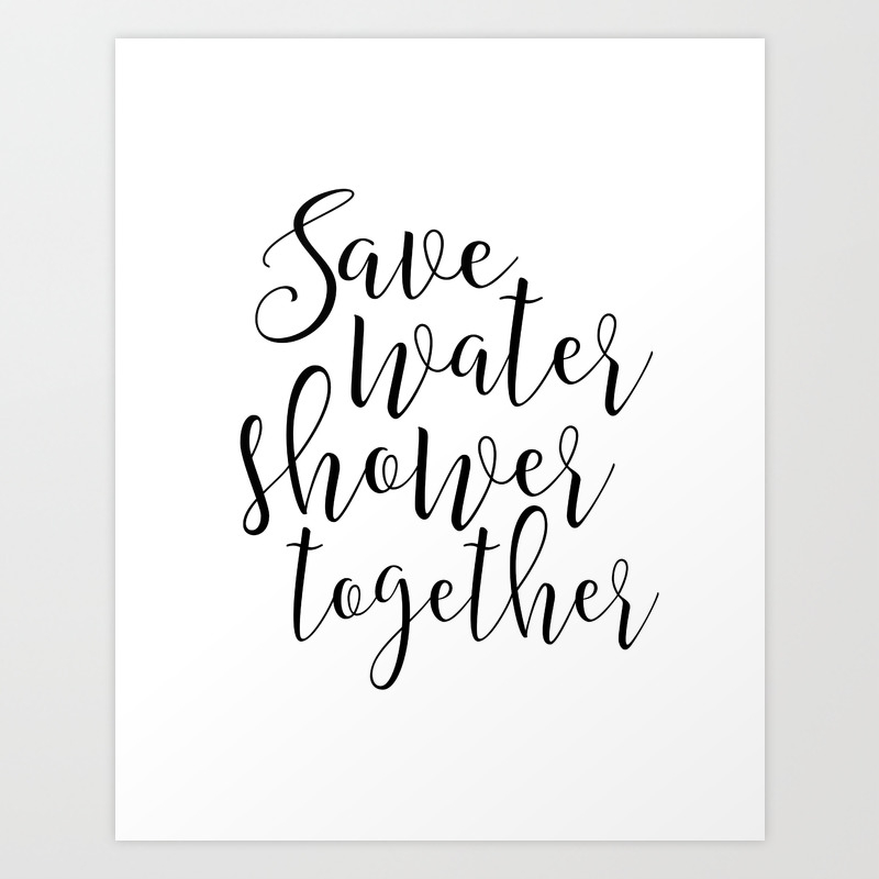 Bathroom Wall Art Save Water Shower Together Bathroom Sign Shower