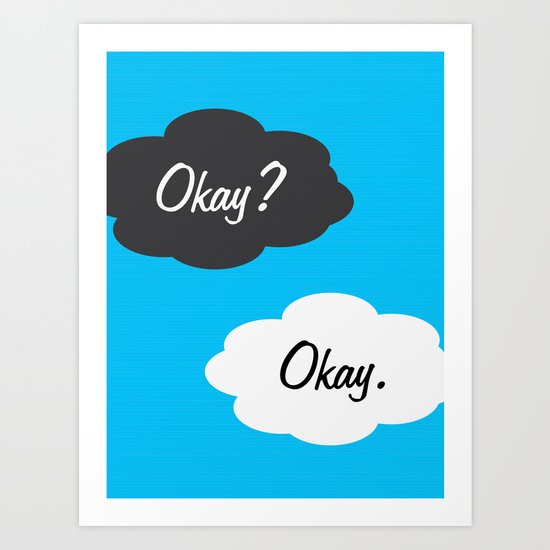 Okay Art Print