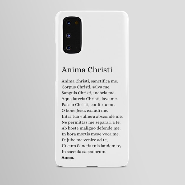 Anima Christi | Prayer in Latin Android Case