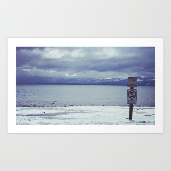 Sign at Snowy Lake Tahoe Art Print