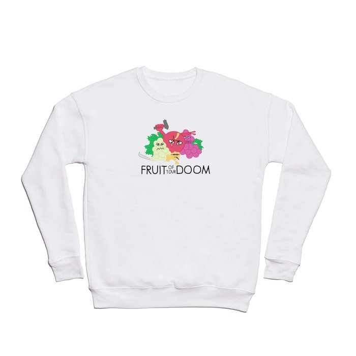Fruit of your Doom Crewneck Sweatshirt