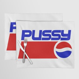 PuSSY Classic T-Shirt Placemat