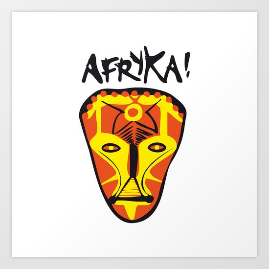 Afryka! Art Print