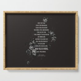 Bene Gesserit Litany Against Fear I Serving Tray