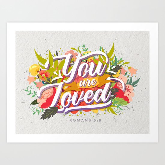 LOVED Art Print