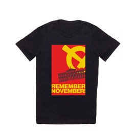 Remember November! T-shirt | Illegitimatepresident, Digital, Vector, Typography, Graphicdesign, Trump, Election2016, Concept, Hacking, Remembernovember 