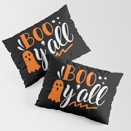 Boo Y'all Funny Cute Halloween Ghost Pillow Sham