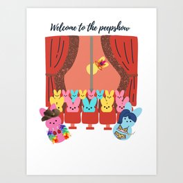 Welcome to the peepshow Art Print