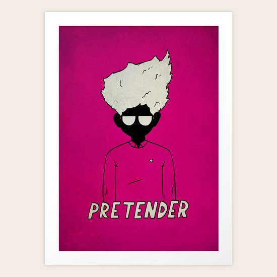 The Pretender Art Print