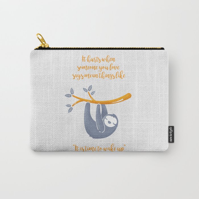 Sleeping is the best thing! Carry-All Pouch