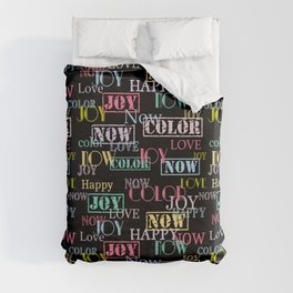 Enjoy The Colors - Colorful modern abstract typography pattern on black background  Duvet Cover