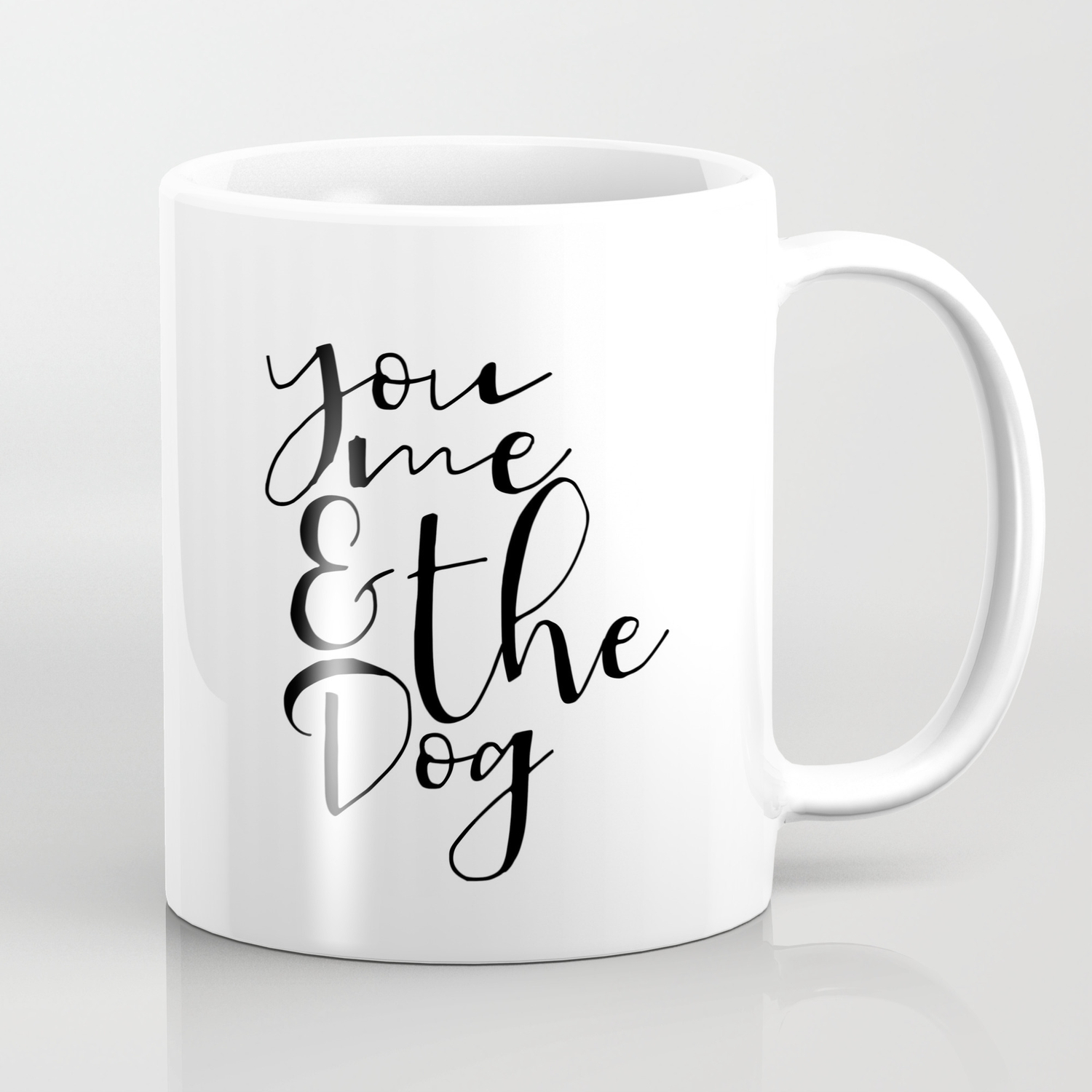 You Me And The Dog Printable Large Wall Art Print Funny Wall Decor Coffee Mug By Lovelyprints Society6