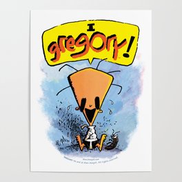 I Gregory! Poster