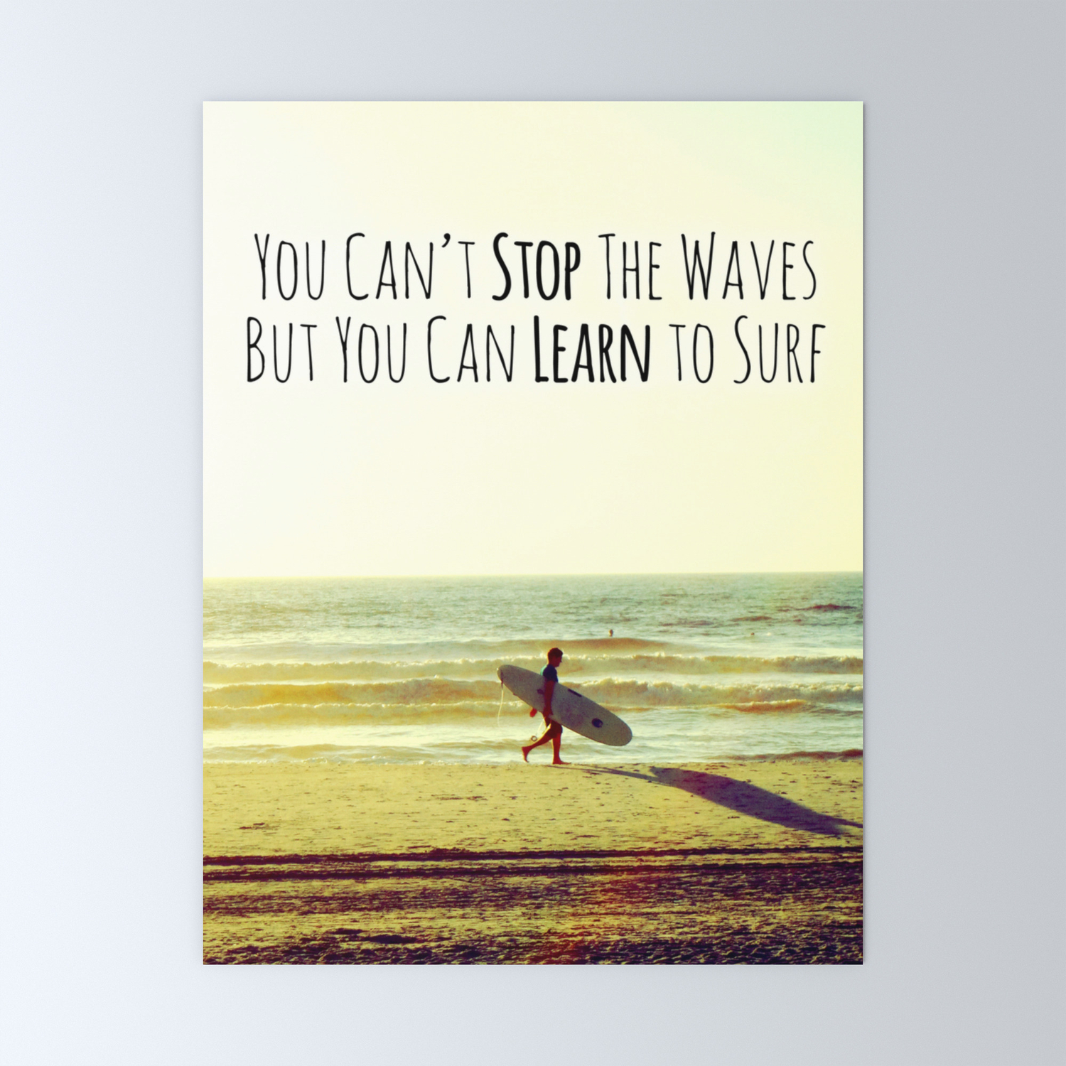 You Can T Stop The Waves But You Can Learn To Surf Mini Art Print By Tiffanydawnsmith Society6 You Can T Stop The Waves But You Can Learn To Surf Mini Art Print By Tiffanydawnsmith Society6