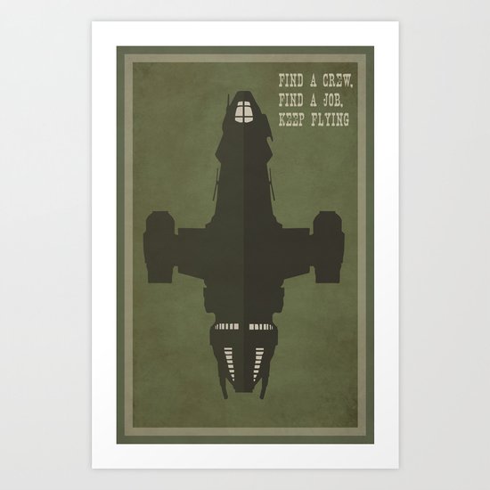 Find a Crew, Find a Job, Keep Flying Art Print