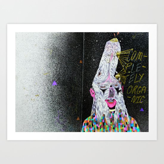 completely organic Art Print