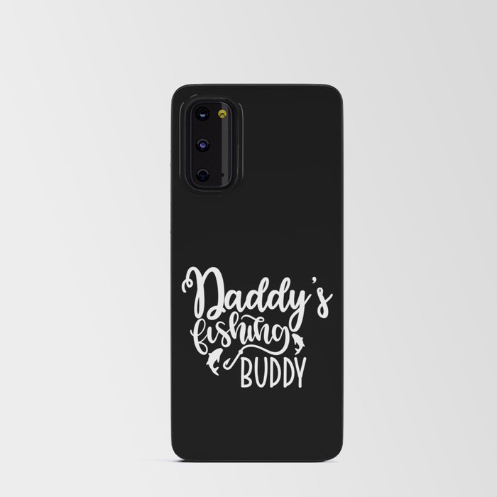 Daddy's Fishing Buddy Cute Kids Hobby Android Card Case