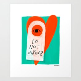 Do Not Disturb Art Print