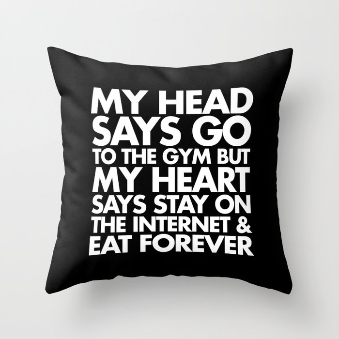 Go To The Gym Funny Quote Throw Pillow
