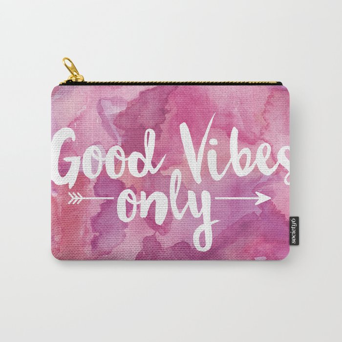 Good Vibes Only Pink Watercolor Carry-All Pouch