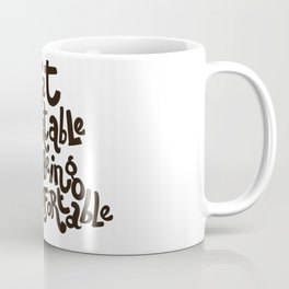 Get comfortable - crossfit - motivational quote Coffee Mug