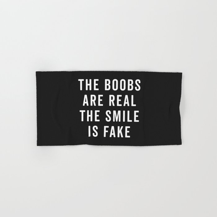 https://ctl.s6img.com/society6/img/HXYSNN17-q9KHlS2EnFbC-RCbQ4/w_700/bath-towels/small/front/~artwork,fw_7400,fh_3700,iw_7400,ih_3700/s6-original-art-uploads/society6/uploads/misc/a326e36e23454631abb3f94d7405b534/~~/the-boobs-are-real-funny-quote-bath-towels.jpg