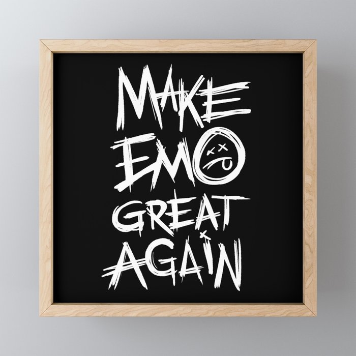 Make Emo Great Again Framed Mini Art Print