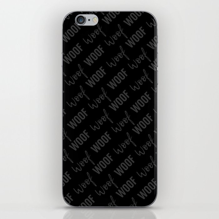 Dog Woof Quotes Black Gray Grey Charcoal iPhone Skin