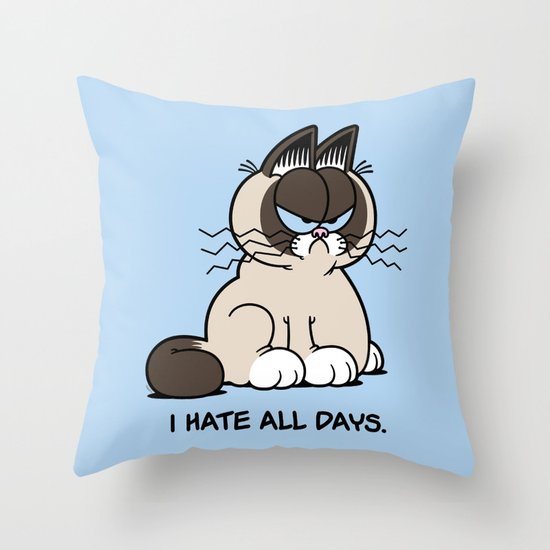 Always Grumpy Throw Pillow