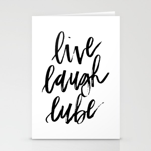 "Live Laugh Lube" Stationery Cards