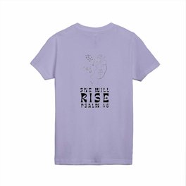 She Will Rise Kids T Shirt