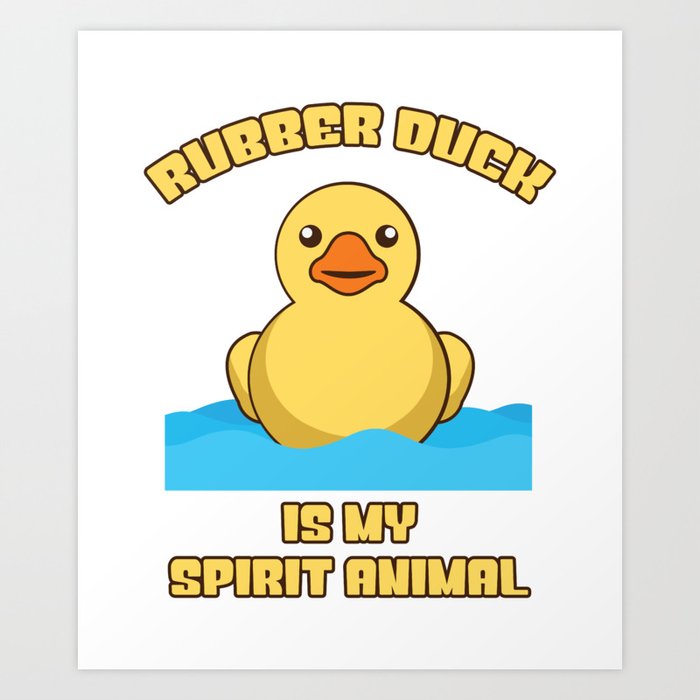 Rubber Duck I Funny Bath Duck design and Gift for Kids Art Print by scriper  | Society6