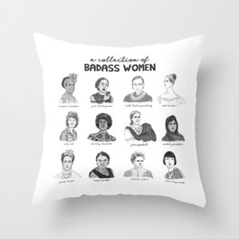A Collection of Badass Women Throw Pillow