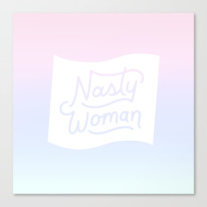 Nasty Woman Rainbow Flag Canvas Print
